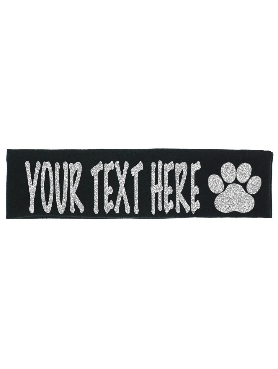 Custom Paw Headband (Cotton/Lycra) - Sparkle Letters!